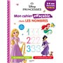 Disney - Princesses - Mon cahier effaçable - J'écris les nombres et je compte (4-6 ans)