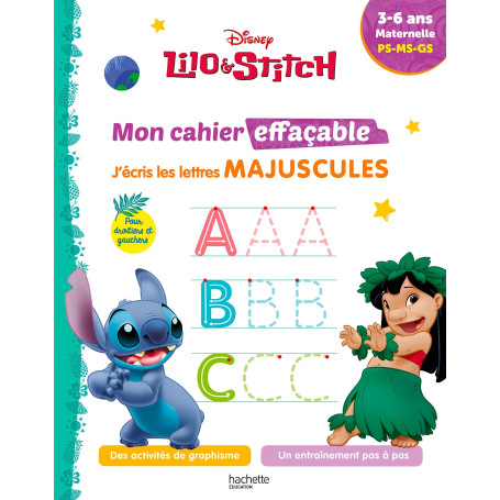 Disney - Lilo Stitch - Mon cahier effaçable - J'écris les lettres majuscules (3-6 ans)
