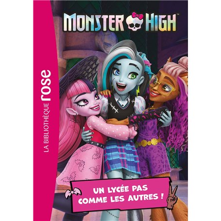 Monster High 01 - Un lycée pas comme les autres !