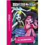 Monster High 03 - La malédiction