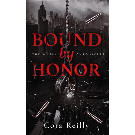 Bound by Honor - The Mafia Chronicles