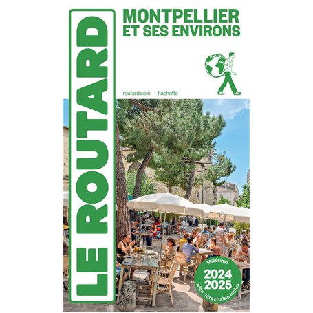 Guide du Routard Montpellier 2024/25