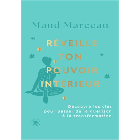 Réveille ton pouvoir intérieur