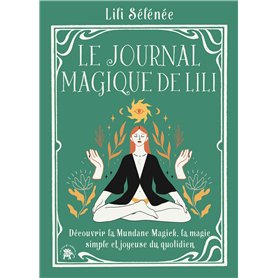 Le journal magique de Lili Le journal magique de Lili