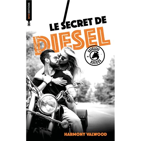 The Reckless Hounds - T4 Le secret de Diesel