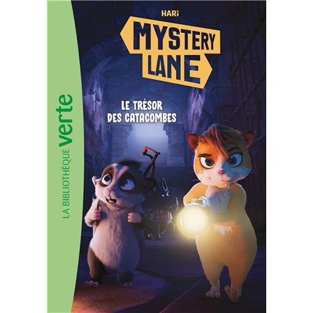 Mystery Lane 03 - Le trésor des catacombes