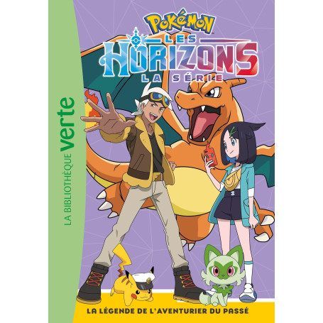 Pokémon Les Horizons 06 - La légende de l'Aventurier du passé