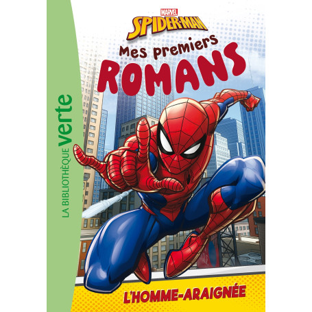 Mes premiers romans Spider-Man 01 - L'homme-araignée