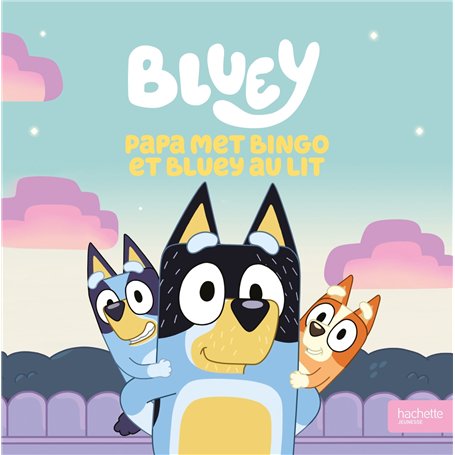 Bluey - Papa met Bingo et Bluey au lit