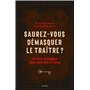 Saurez-vous démasquer le traître ?