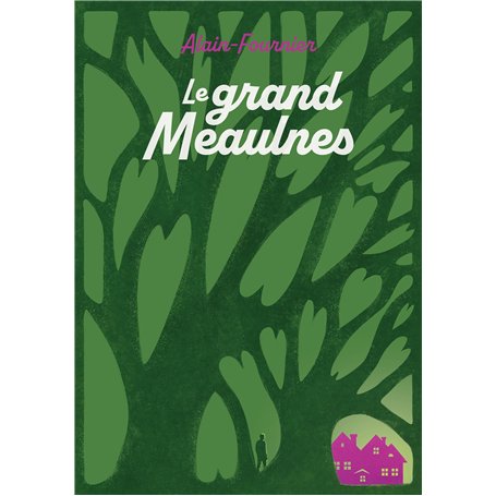 Le grand Meaulnes - Edition abrégée