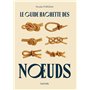 Le guide Hachette des noeuds