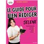 Le guide pour bien rédiger avec Selene