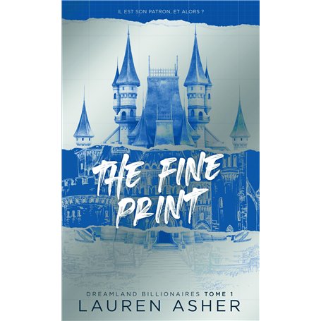 The Fine Print - Dreamland Billionaires Tome 1 (Edition française)