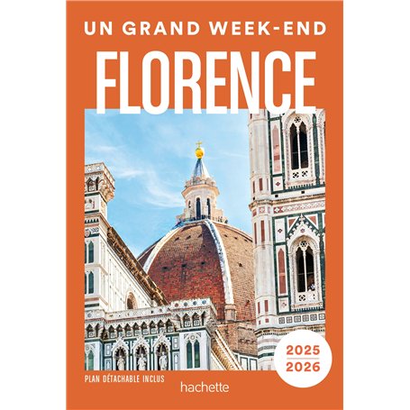 Florence. Un Grand Week-end
