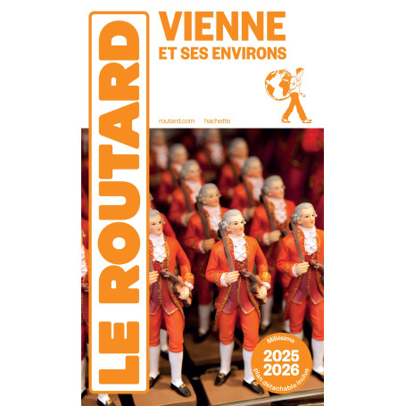 Guide du Routard Vienne et ses environs 2025/26