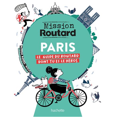 Mission Routard à Paris