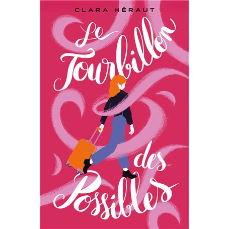 Le tourbillon des possibles