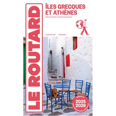Guide du Routard Îles grecques et Athènes 2025/26