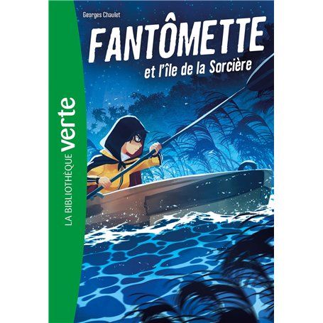Fantômette NED 05 - Fantômette et l'île de la Sorcière