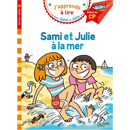 Sami et Julie CP niveau 1 - Sami et Julie à la mer
