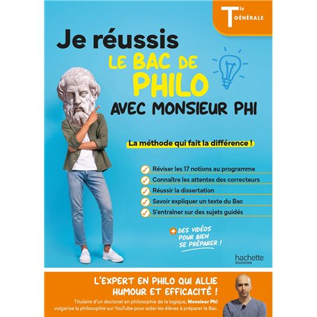 Je réussis le bac de Philo Tle avec Monsieur Phi