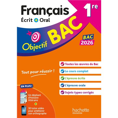 Objectif BAC 2026 - 1re générale Français écrit et oral