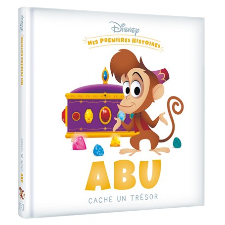 DISNEY - Mes Premières Histoires - Abu cache un trésor