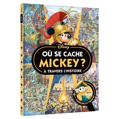 MICKEY - Où se cache Mickey à travers l'Histoire ? Cherche et Trouve