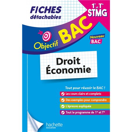 Objectif BAC Fiches 1re et Term STMG Droit et Économie