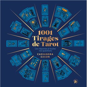 1001 Tirages de Tarot 1001 Tirages de Tarot