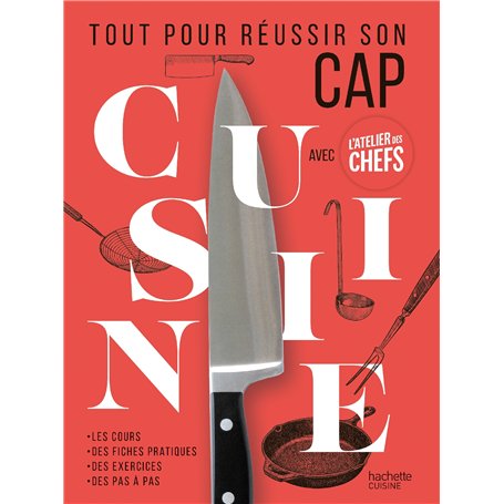 Tout pour réussir son CAP Cuisine avec L'atelier des Chefs