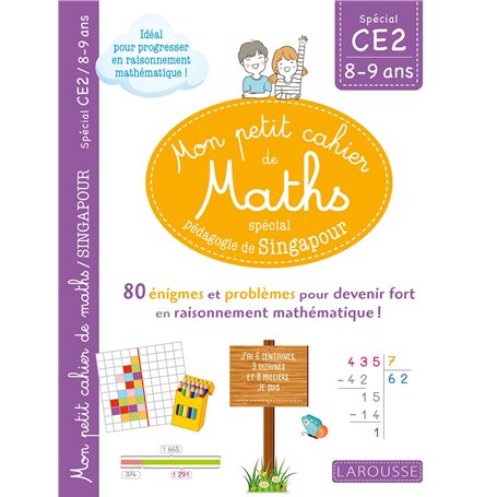 Mon petit de cahier de maths - méthode de Singapour Spécial CE2
