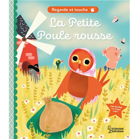 Regarde et touche - La Petite Poule rousse