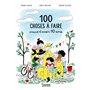 100 choses à faire avant d'avoir 10 ans