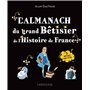 L'Almanach du Grand bêtisier de l'Histoire de France