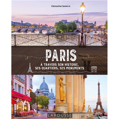 Paris à travers son histoire