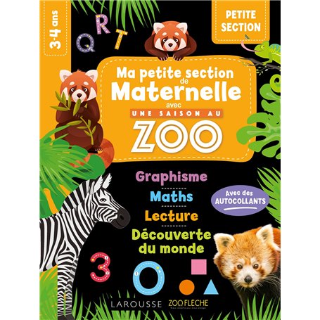 MA MATERNELLE avec UNE SAISON AU ZOO - PETITE SECTION