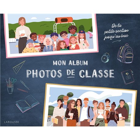 Mon album photos de classe