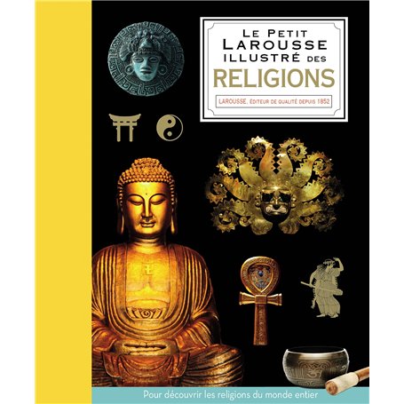 Petit Larousse illustré des Religions