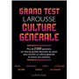 Le Grand Test Larousse de culture générale