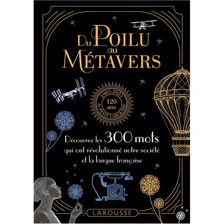 Du poilu au métavers - 300 mots qui reflètent l'évolution de nos sociétés