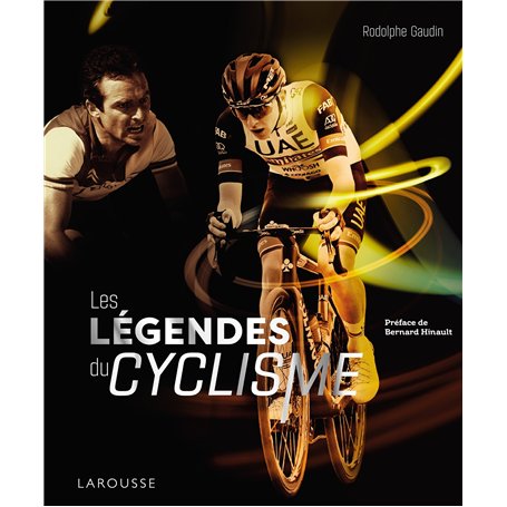 Les légendes du cyclisme