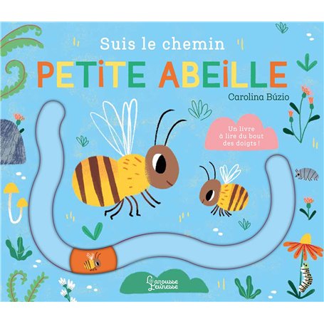 Suis le chemin petite abeille