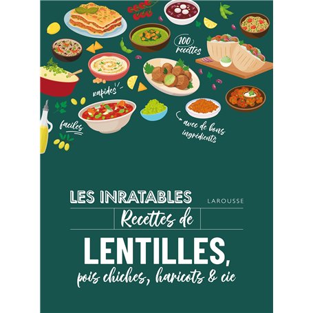 Les inratables : recettes de lentilles