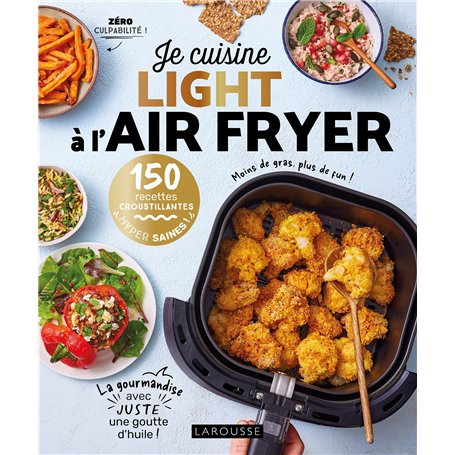 Je cuisine light à l'air fryer