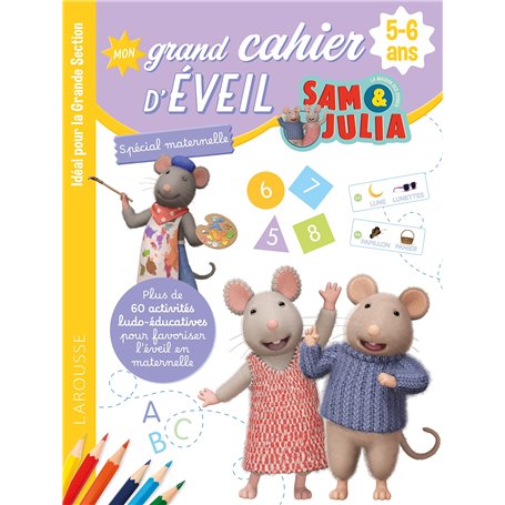 Mon grand cahier d'éveil - Sam et Julia - 5-6 ans