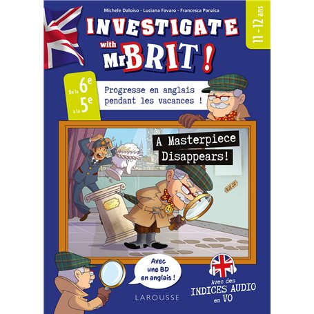 Investigate avec Mr Brit ! - A Masterpiece disappears! Spécial 6e