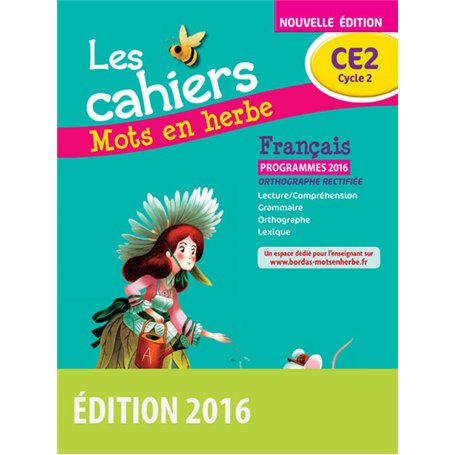 Mots en herbe Français CE2 2016 Cahier élève