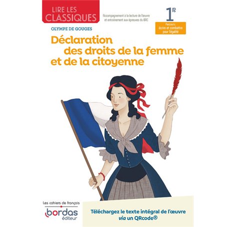 Lire les classiques - Français 1re - Déclaration des droits de la femme et de la citoyenne -